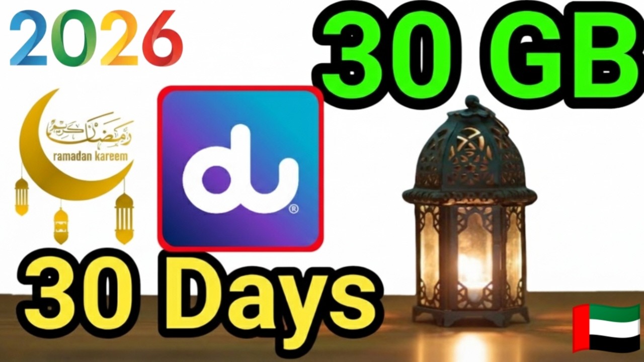 UAE Ramadan Special 2026: 30GB Monthly Data on Du SIM