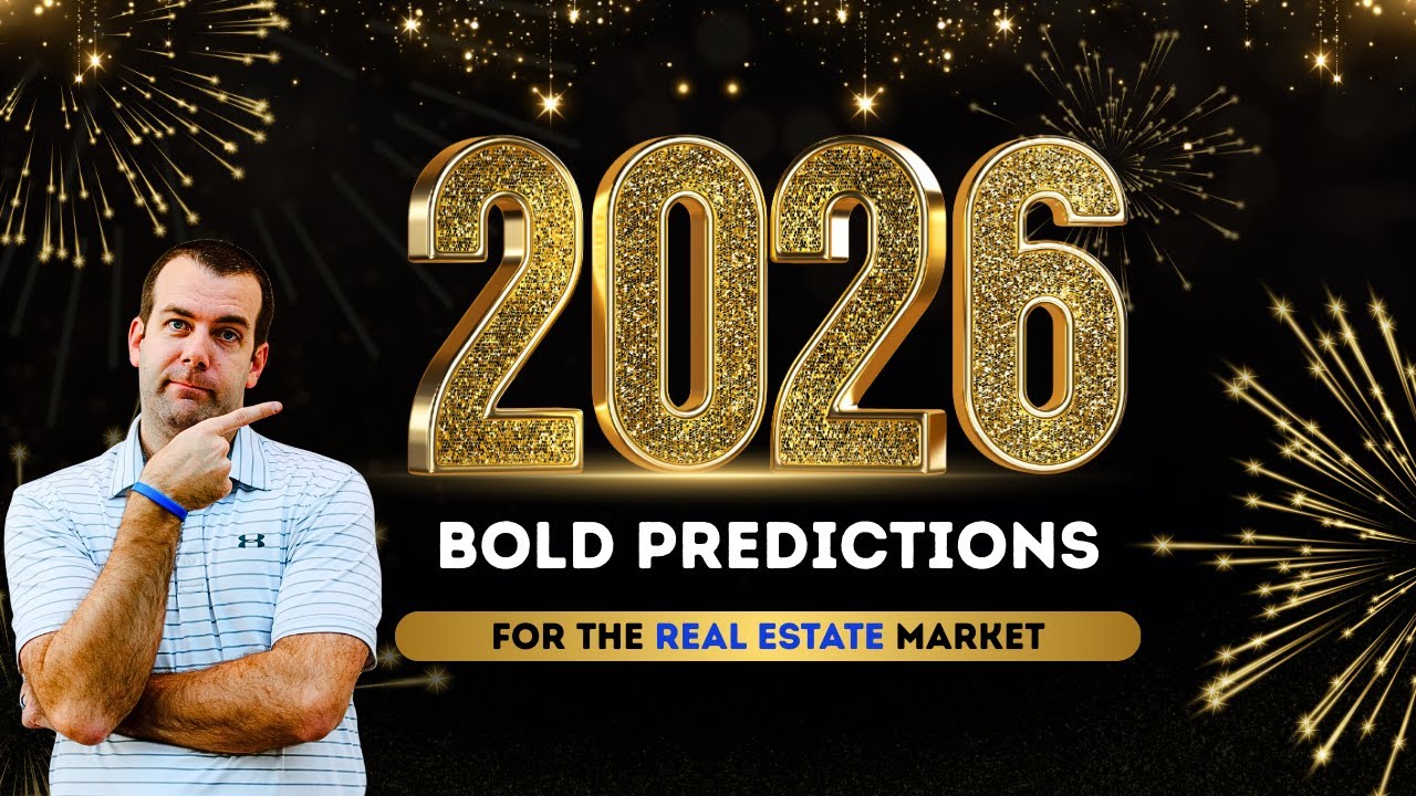 2026 Real Estate Market Predictions: Prices, Rates & What Comes Next