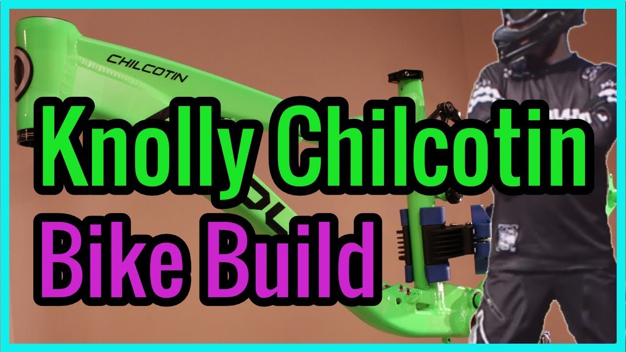 KNOLLY CHILCOTIN Bike Build Timelapse 2016/17 Drumstep Mix Wuaaaaaaahhhh