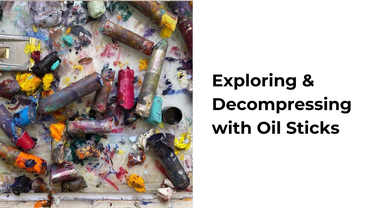 VIDEO 46. Exploring & Decompressing with Oil Sticks