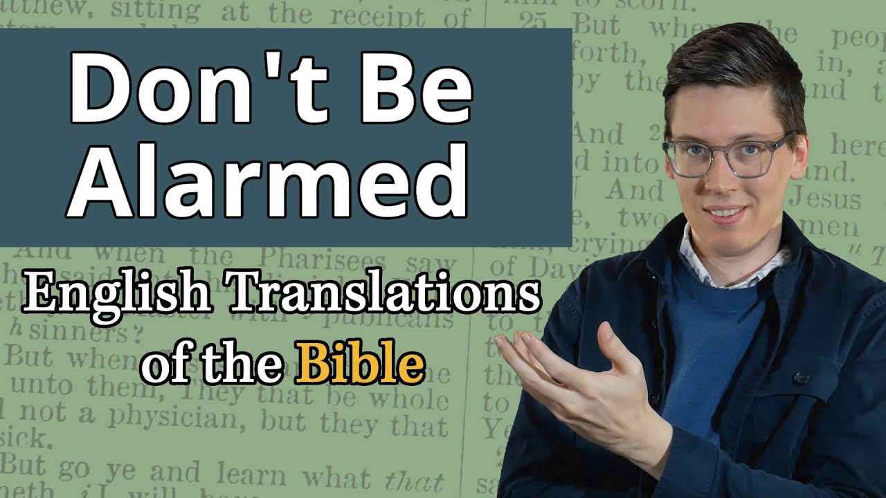 Lost in Translation? The Encouraging Truth About English Bibles