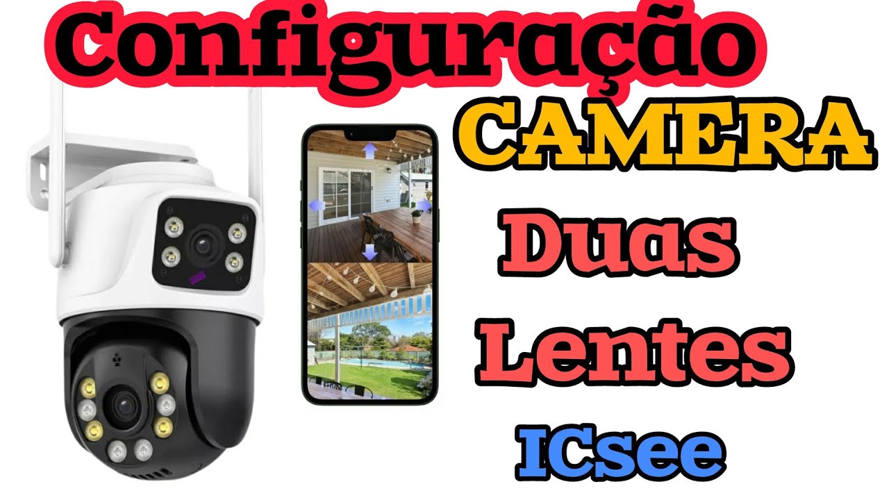Como Configurar Câmera Lente dupla Wi-Fi Smart camera Passo a Passo Duas lentes