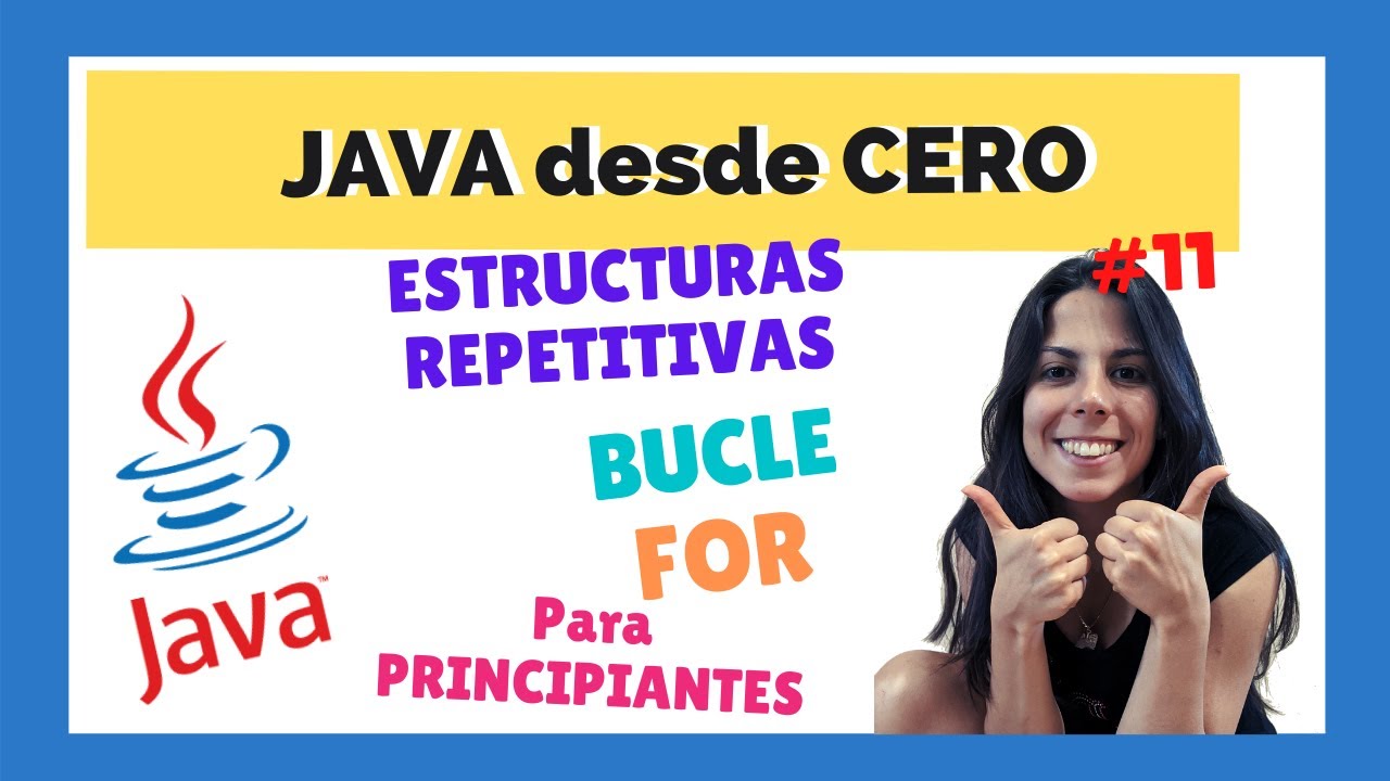 ☕ ESTRUCTURA FOR 🌀| JAVA para PRINCIPIANTES 💻 | CURSO COMPLETO 2022 🚀 | #11