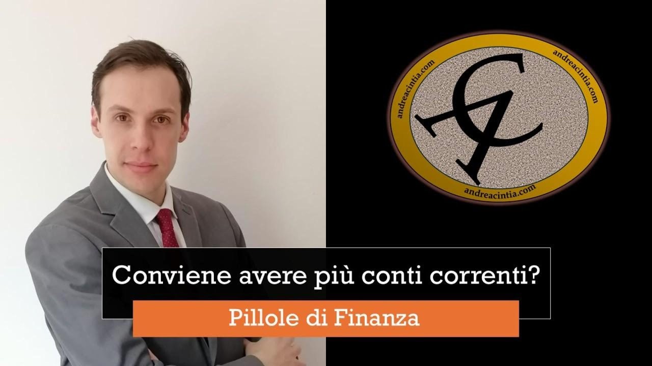 Conviene avere pi&ugrave; conti correnti?