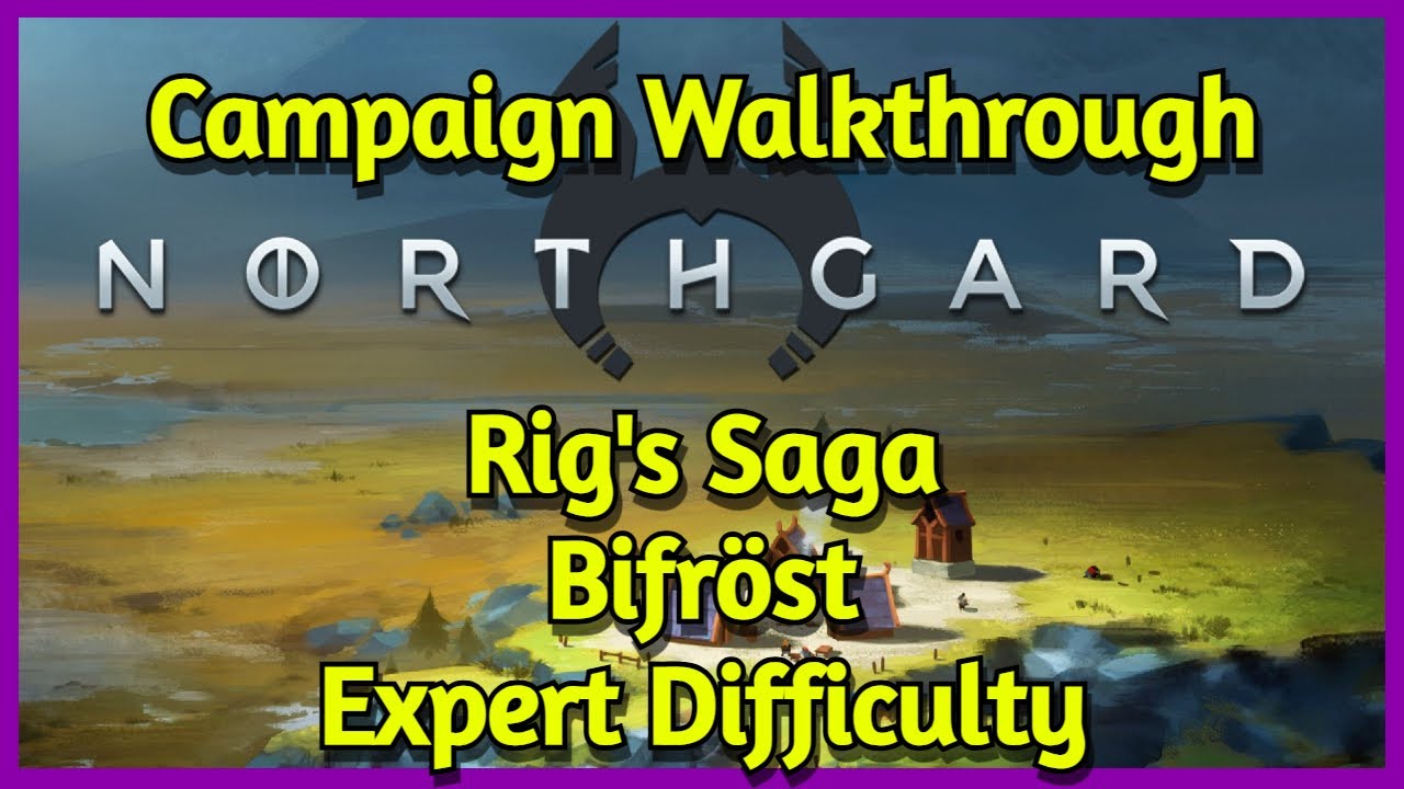 Northgard | Rig's Saga | Bifröst - Expert Difficulty | Trophy & Achievement Guide
