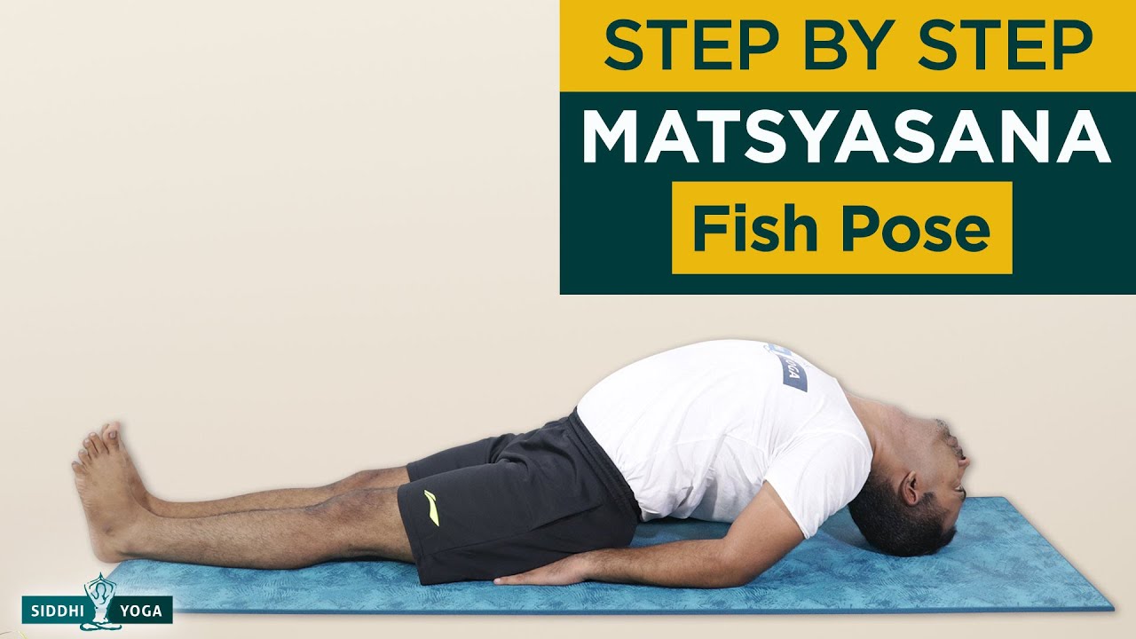 Matsyasana (Fish Pose) Benefits, How to Do & Contraindications by Yogi Sandeep