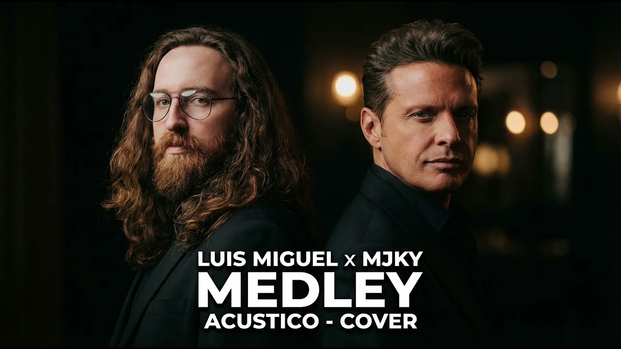 Luis Miguel x Majeokey – Medley (Acustico Version)