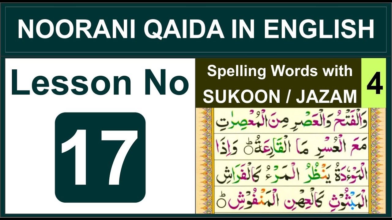 Spelling Words with Sukoon/Jazam (Part 4) - Lesson No 17 - Noorani Qaida in English