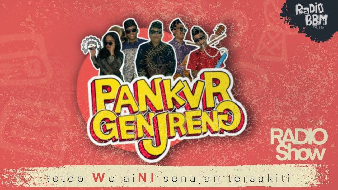 PANKVR GENJRENG | tetep Wo aiNI senajan tersakiti | Radio [Music] Show |Radio BBM