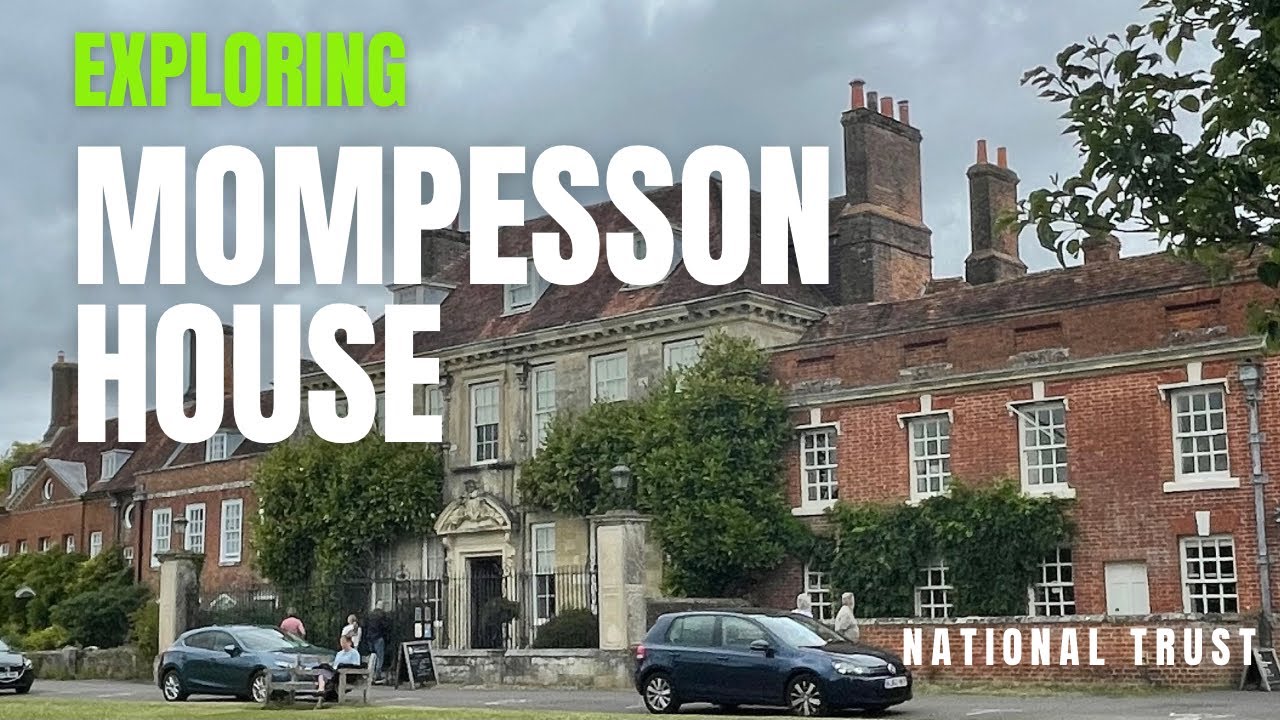 Exploring Mompesson House National Trust