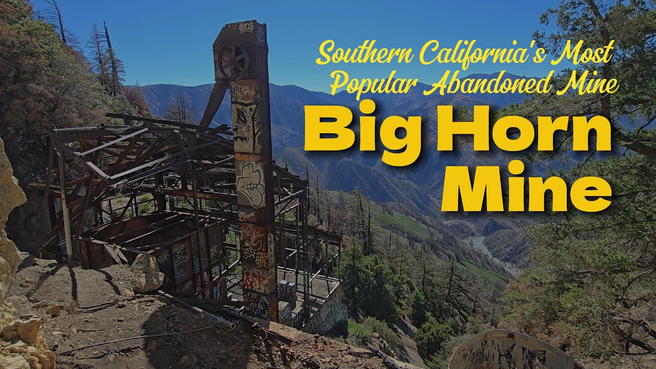 Abandoned Gold Mine in the San Gabriel Mountains: Scenic Ruins Exploration
