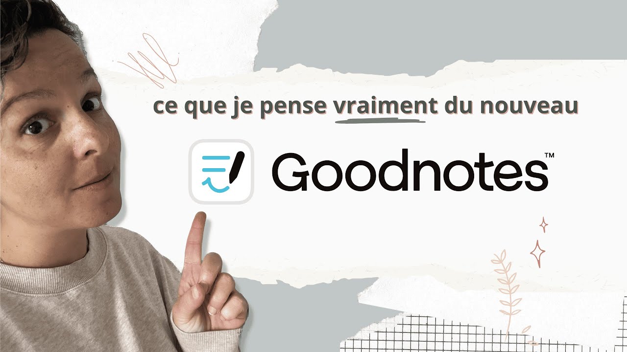 Goodnotes 6 : les nouveautés et mon avis sur cette nouvelle application (en français)