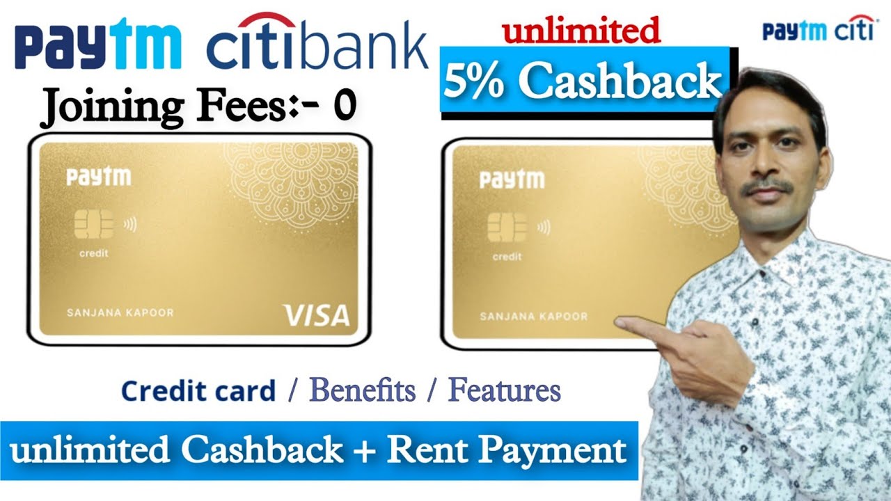 Paytm Credit Card | Paytm Citibank Credit Card | paytm citibank credit card benefits | full details