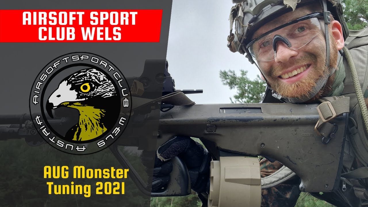 Airsoft AUG Monstertuning 2021 (Teil 1)
