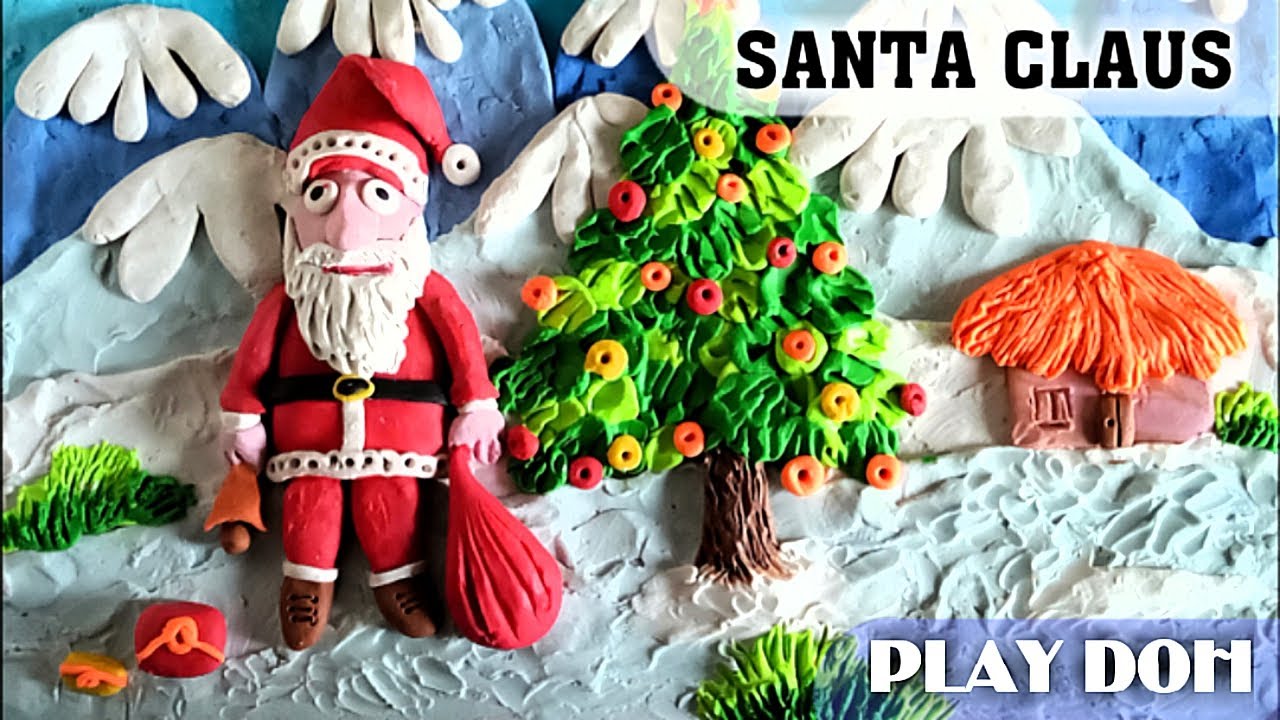 How to make a Santa Claus scenery with play dough | Santa Claus clay painting | play dough