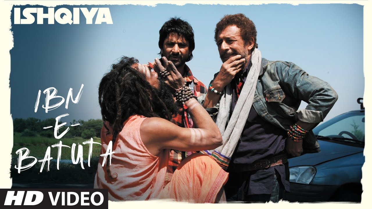 Full Song: Ibn-E-Batuta | Ishqiya | Naseruddin Shah, Arshad Warsi, Vidya Balan