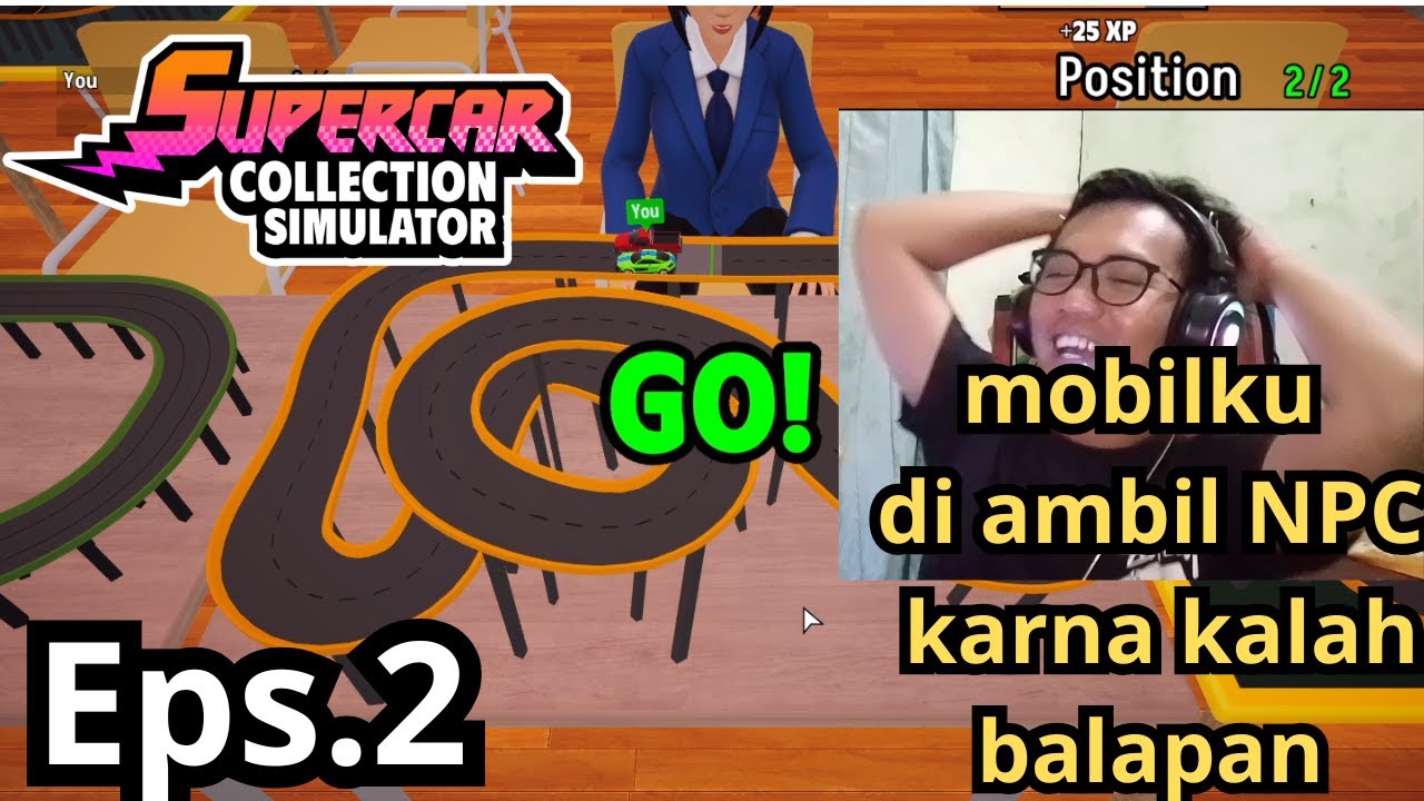 EPS.2 BISNIS KU MULAI BERKEMBANG DENGAN BAIK[ SUPERCAR COLLECTION SIMULATOR ]