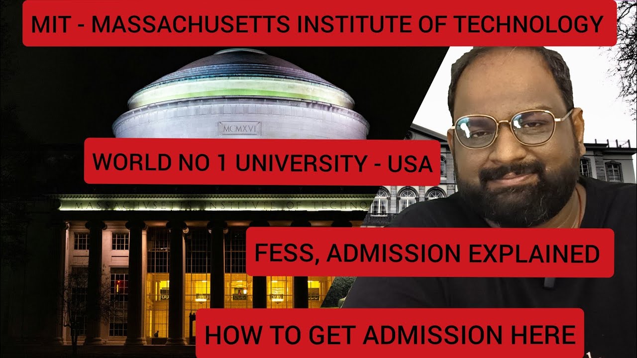 MIT(MASSACHUSETTS INSTITUTE OF TECHNOLOGY)USA.WORLD NO 1 UNIVERSITY|TAMIL|HOW TO GET ADMISSION HERE.