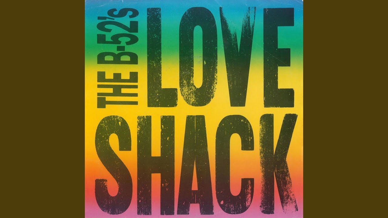 Love Shack (12