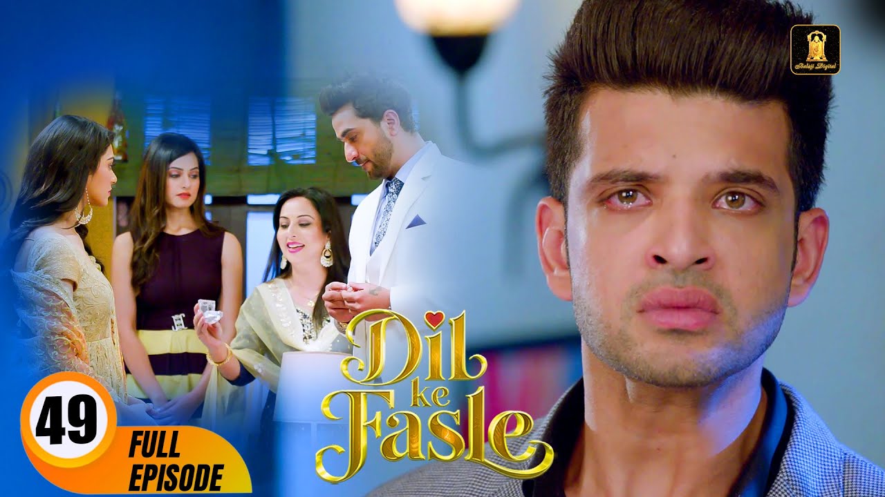 Dil Ke Fasle  | Today's Episode 49 | Yogita Bihani, Karan Kundrra | New Hindi Webseries Of 2025