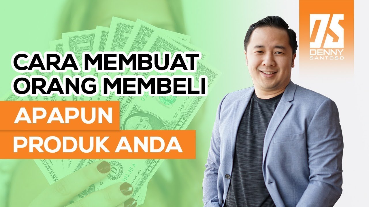 Cara Membuat Orang Membeli Apapun Produk Anda - Identity Shift