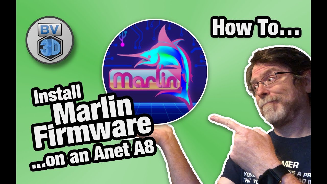 How To Install Marlin Firmware on the Anet A8 3D Printer
