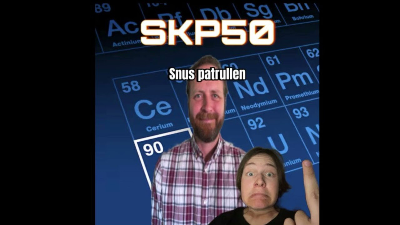 SKP50 X MF GUBBSKR&Auml;LLE - Snus patrullen