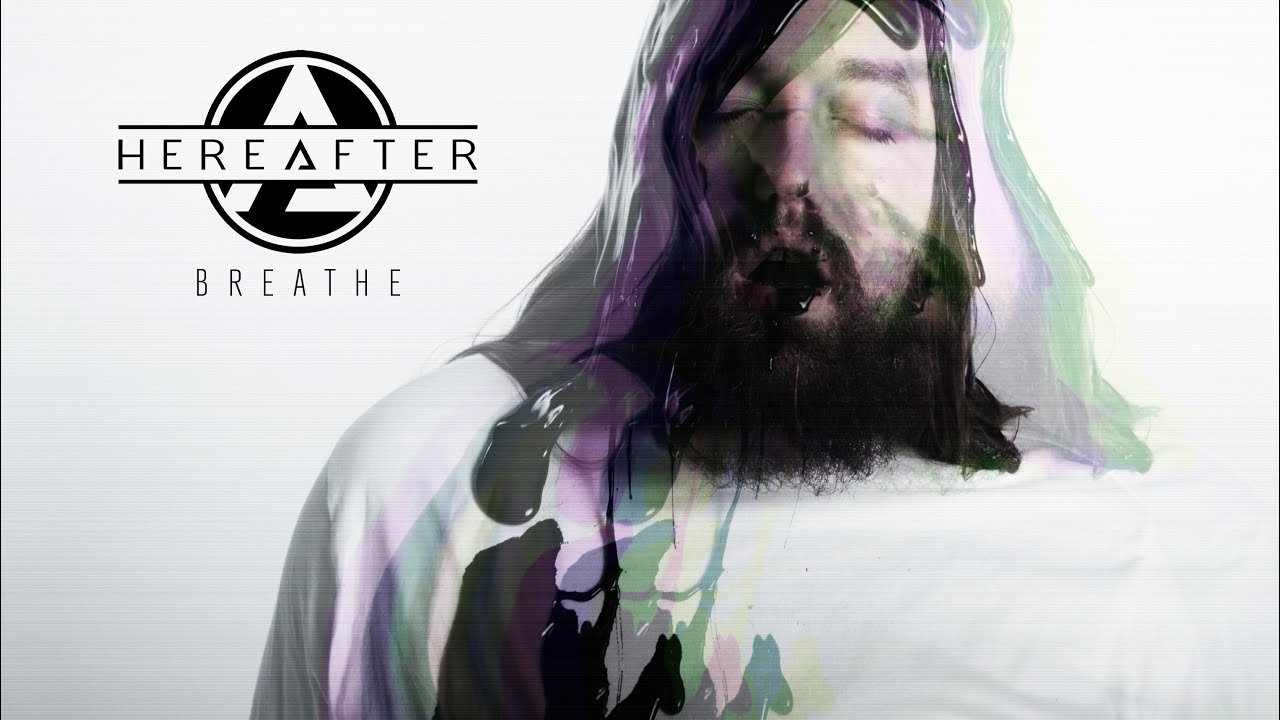 Hereafter - Breathe (OFFICIAL MUSIC VIDEO)