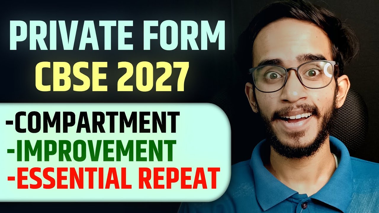CBSE Private Form 2027 Official Circular ? | How To Apply For Compartment, Improvement & Failure