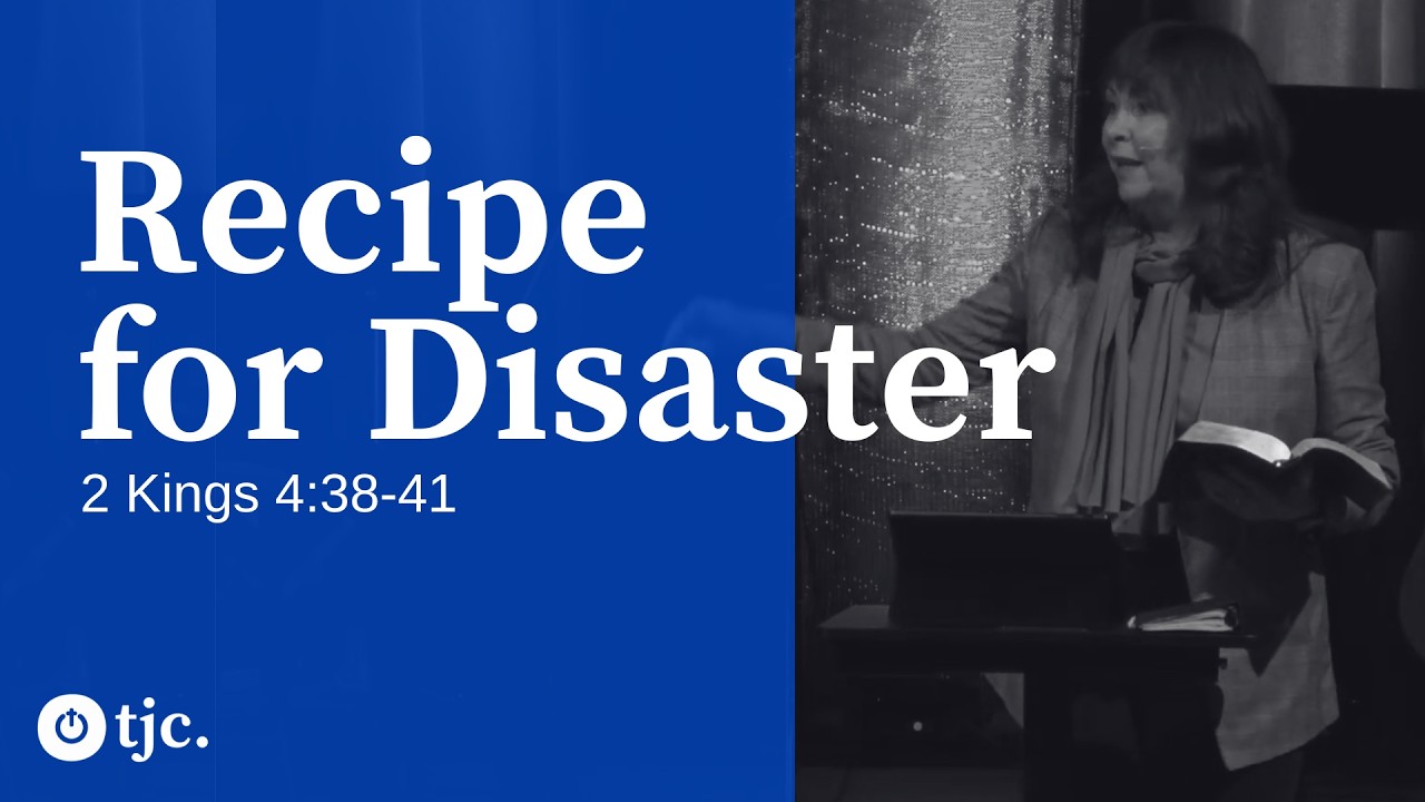 Recipe for Disaster (2 Kings 4)