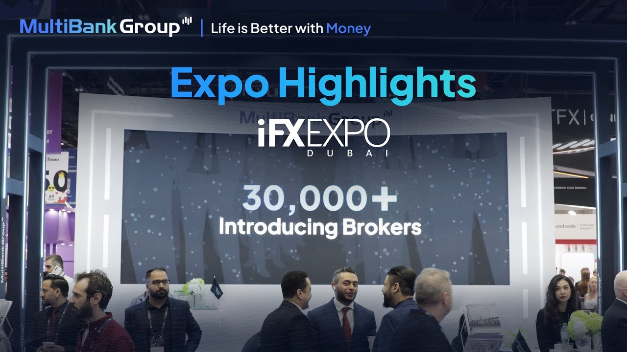 iFX EXPO Dubai 2025 Highlights | MultiBank Group