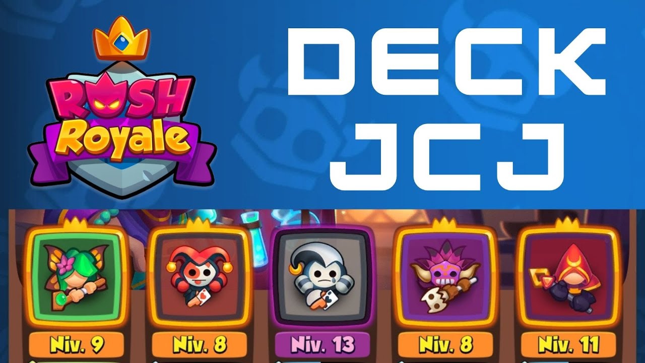 Rush Royale deck JCJ dryade, arlequin, mime, chaman, cultiste