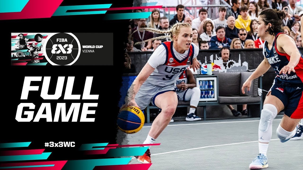 United States 🇺🇸 vs France 🇫🇷 | Women Final | Full Game | FIBA 3x3 World Cup 2023 | 3x3 Basketball