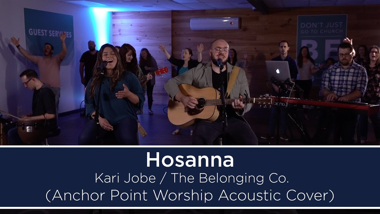 Hosanna - The Belonging Co. (Anchor Point Worship Acoustic Cover)