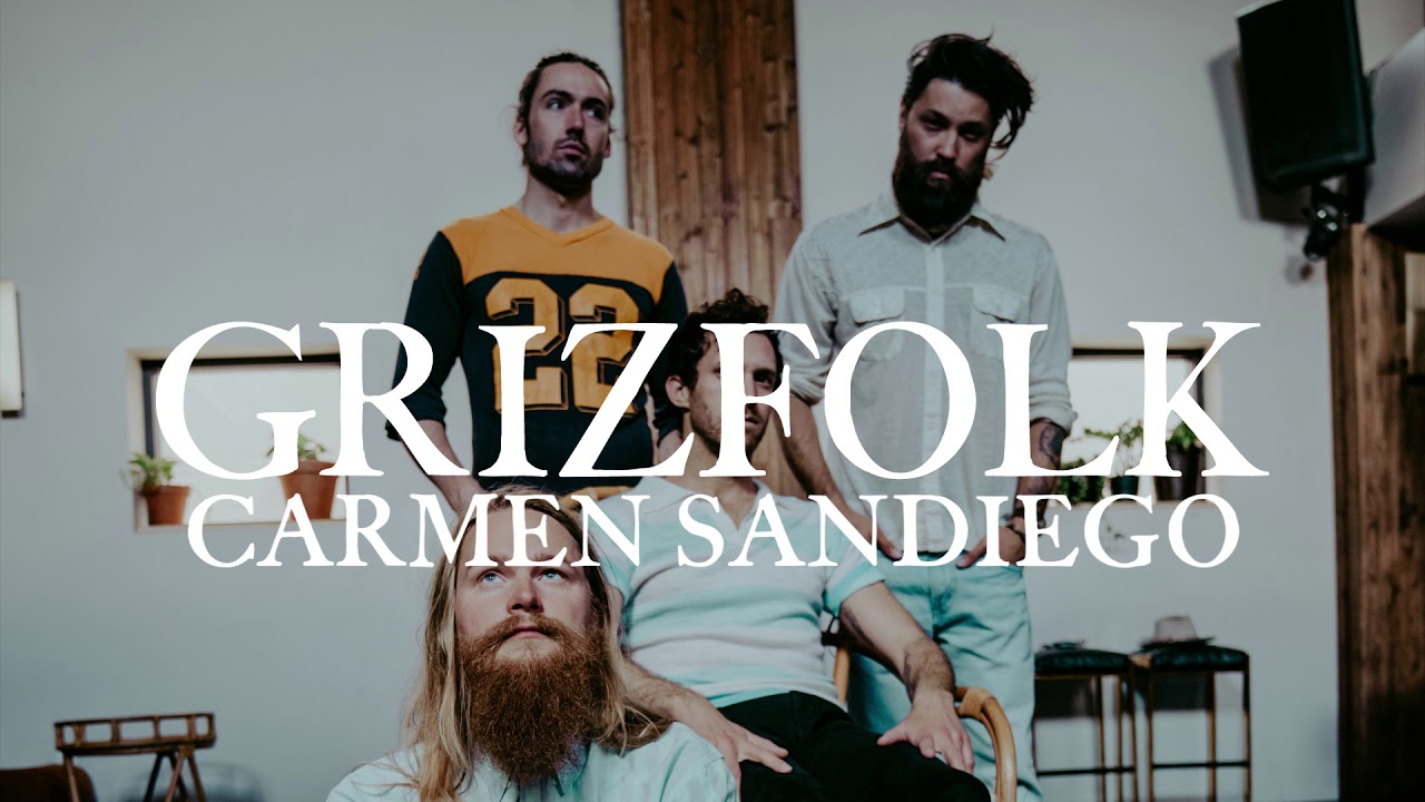 Grizfolk - Carmen Sandiego [Official Audio]