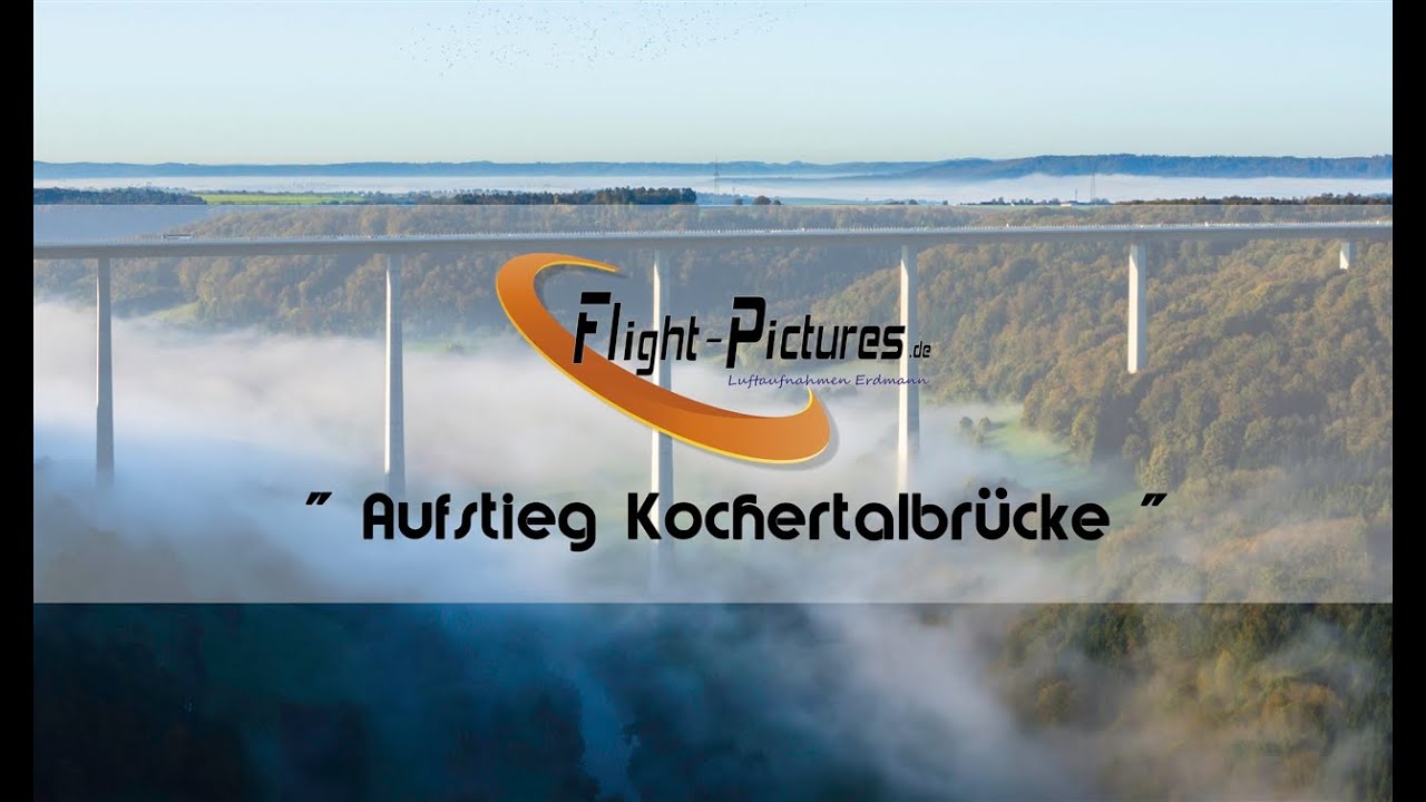Aufstieg Kochertalbrücke by Flight-Pictures.de