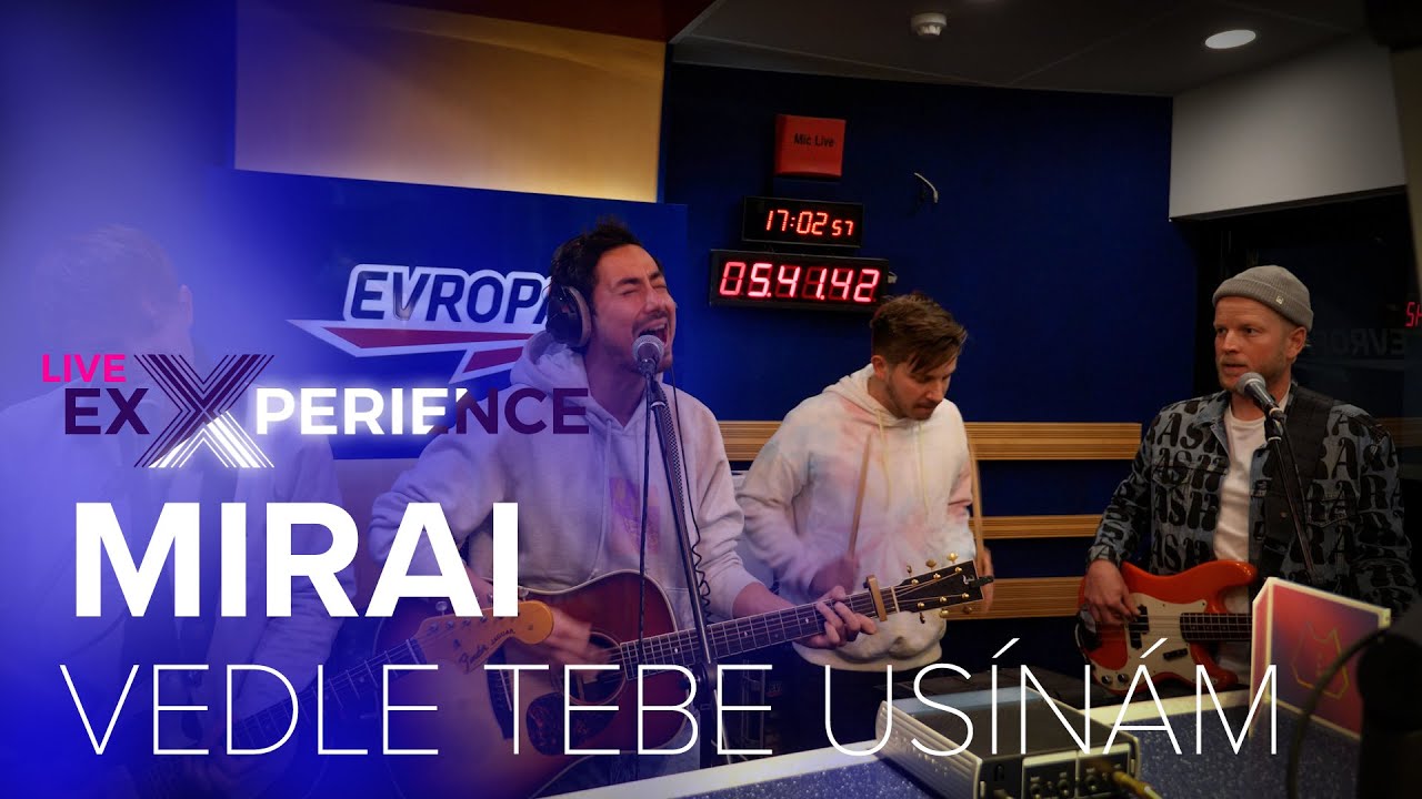 MIRAI -  Vedle tebe usínám / Celovesmírná premiéra (E2 LIVE EXXPERIENCE)