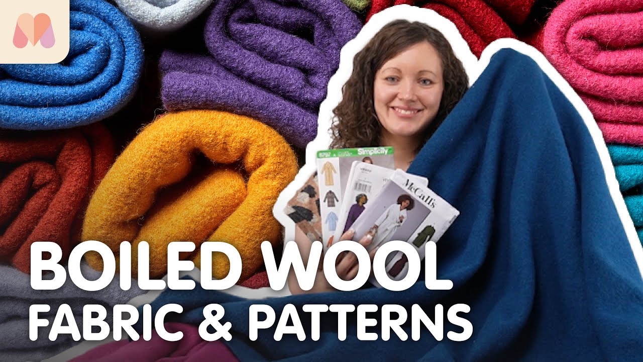 Fabric Masterclass | Boiled Wool | Fabric & Pattern Picks