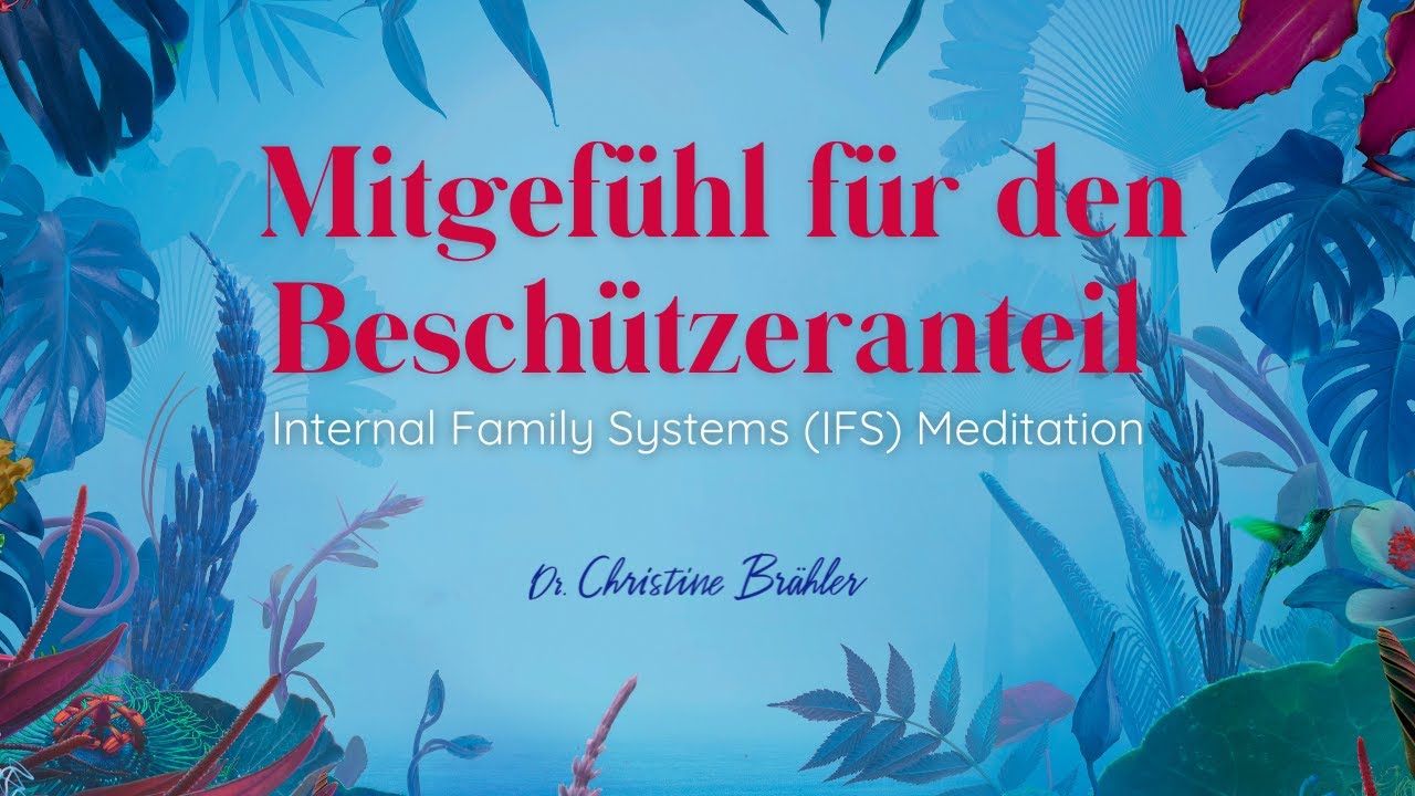 Verwandle deinen inneren Kritiker oder Antreiber mit Mitgefühl in dieser IFS Meditation