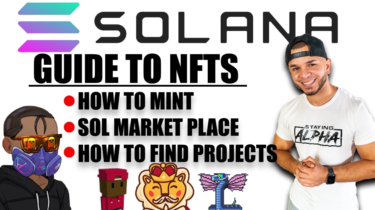 Solana NFTs 2021  | Buying & Selling Sol NFTs & Finding Projects