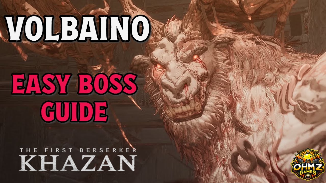Volbaino Boss Guide in The First Berserker Khazan