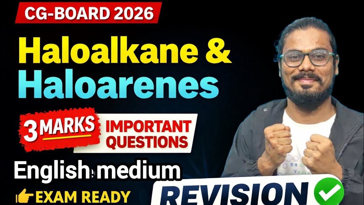 Class-12th CG-BOARD chemistry Haloalkane & Haloarenes 3 marks important question English medium ✅