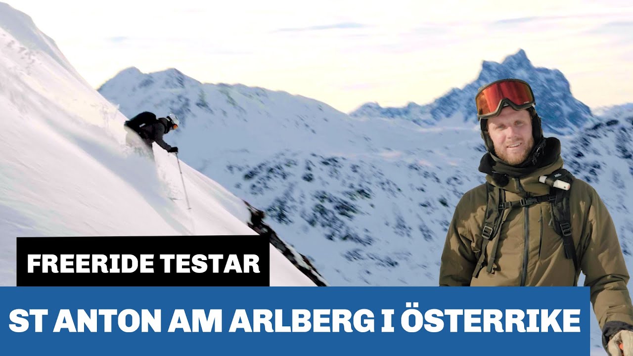 Freeride testar: St Anton am Arlberg i Österrike