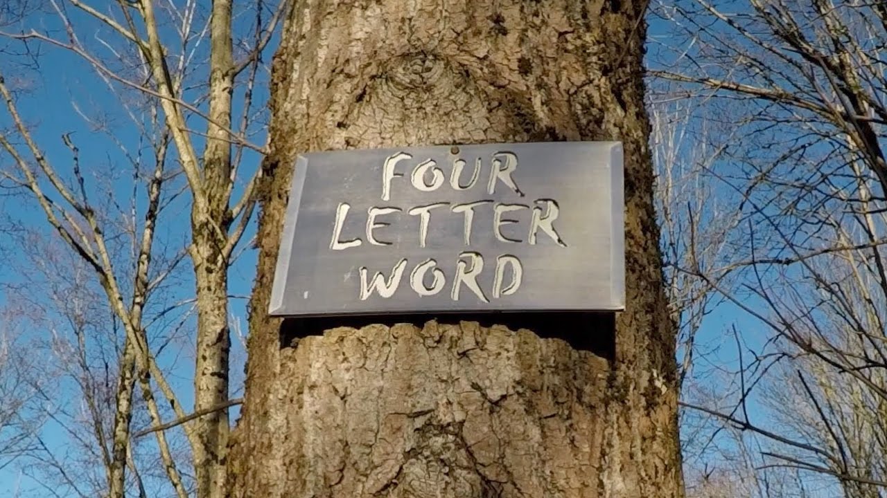 4 Letter Word - Mountain Bike Trail