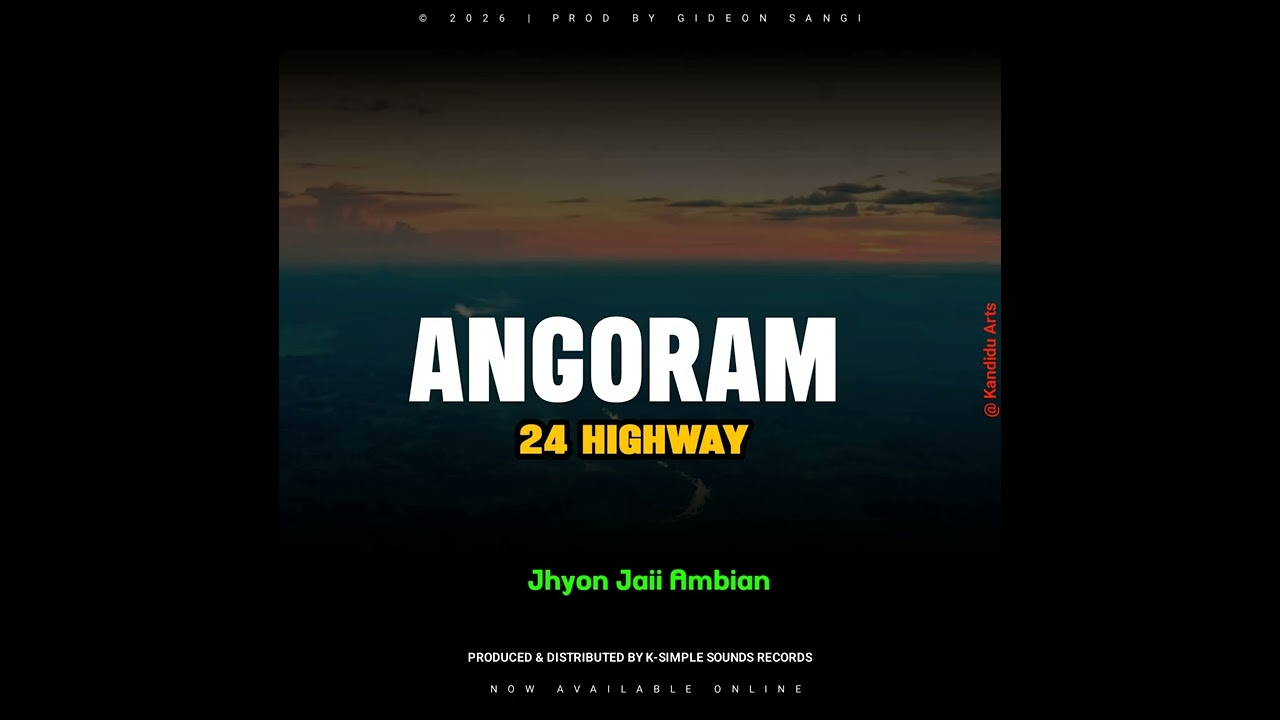 ANGORAM - 24 HIGHWAY (2026) by JHYON JAII AMBIAN (K-SIMPLE SOUNDS) 