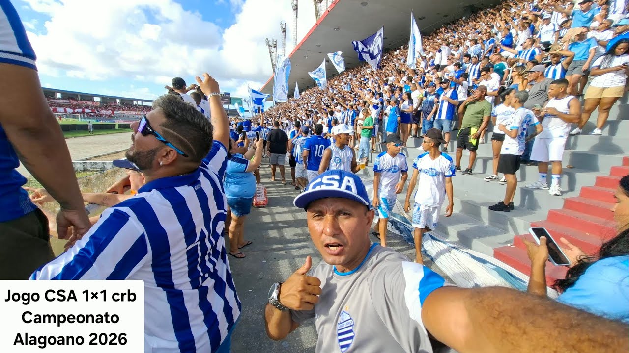 Jogo CSA 1×1 crb Alagoano 2026, Estádio Rei Pelé na Cidade de Maceió-AL.