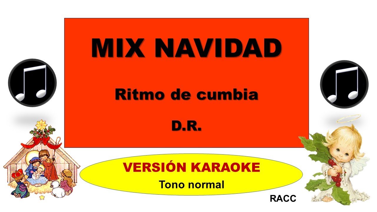 Mix Navidad   Cumbia KARAOKE RACC