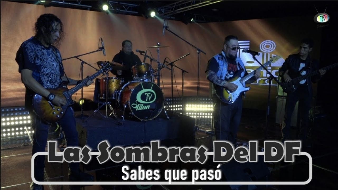 Las Sombras Del DF - Sabes Que Pasó (Video Oficial)