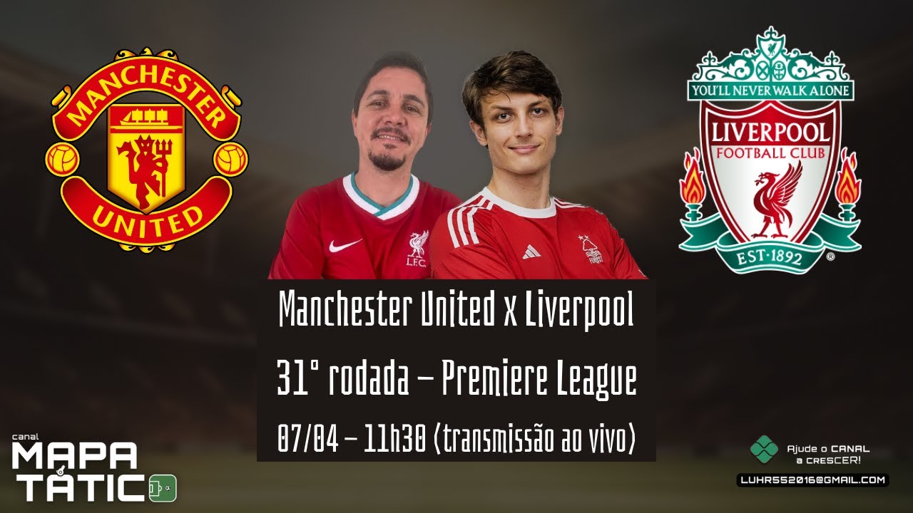 MANCHESTER UNITED X LIVERPOOL (NARRAÇÃO E COMENTÁRIOS AO VIVO) - 32°RODADA PREMIERE LEAGUE 23/24
