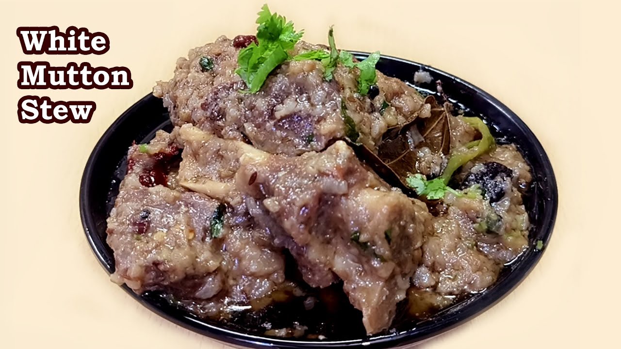 White Mutton Stew Recipe | Khade Masale Ka Gosht | Red Meat White Stew | Shahi Stew | White Mutton
